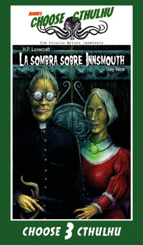 CHOOSE CTHULHU: 3 LA SOMBRA SOBRE INNSMOUTH RÚSTICA