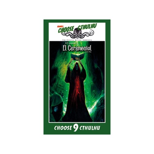 CHOOSE CTHULHU: 9 EL CEREMONIAL RÚSTICA